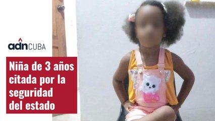 Niña de 3 años citada por la seguridad del estado