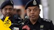 State polls: 20 IPs opened on election-related reports in Selangor, says deputy IGP