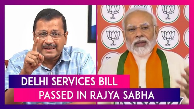 Delhi Services Bill Passed In Rajya Sabha With 131 Votes In Favour & 102 Against: CM Arvind Kejriwal Calls It A Black Day In History Of India’s Democracy, Slams PM Modi