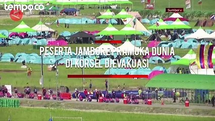 Ancaman Topan di Korea Selatan, Peserta Jambore Pramuka Dunia Dievakuasi