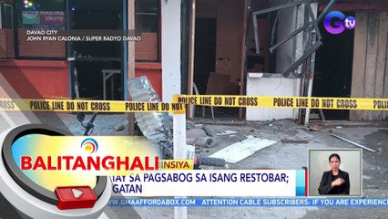 1, patay sa pagsabog sa isang restobar; 3, sugatan | BT