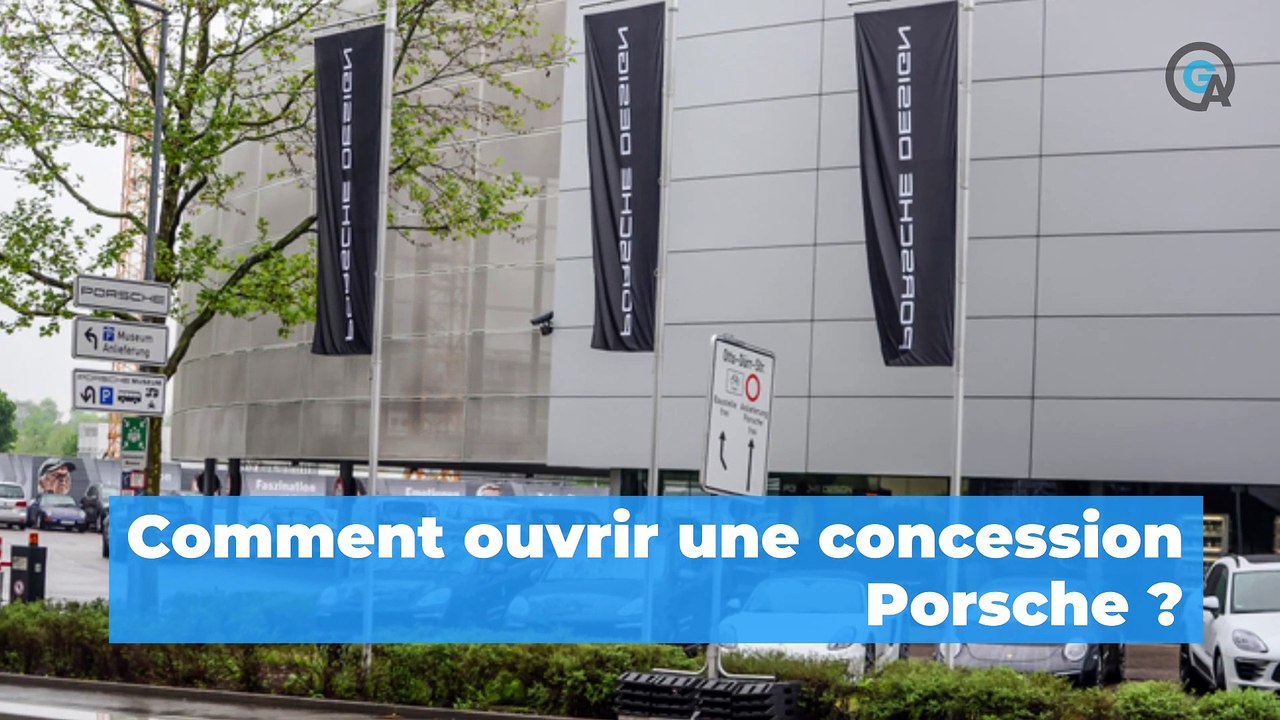 Concession Porsche : comment l’ouvrir ?