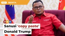 Sanusi 'copy paste' Donald Trump, cetus kontroversi rugikan rakyat, kata MB Selangor