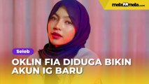 Oklin Fia Diduga Bikin Akun IG Baru dan Ogah Disalahkan: Jangan Sok Suci, Mata Kau Penistaan Agama