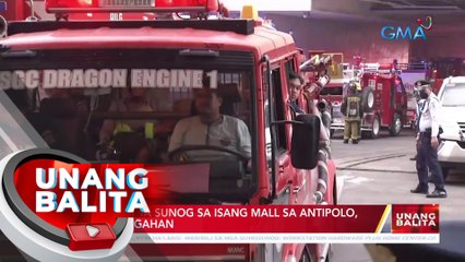 Sumiklab na sunog sa isang mall sa Antipolo, iniimbestigahan | UB