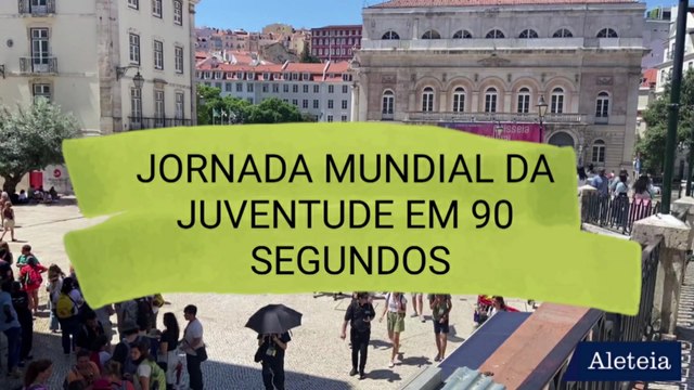 Jornada Mundial da Juventude 2023 em 90 minutos
