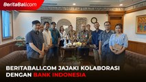Kunjungan Beritabali.com ke Kantor Bank Indonesia Pewakilan Provinsi Bali