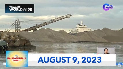 Balitanghali Express: August 9, 2023