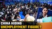 Is China hiding its unemployment figures? Beijing's rising graduate numbers spark concern | Oneindia