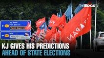 NEWS: KJ gives his predictions ahead of state elections