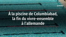 À la piscine de Columbiabad, la fin du vivre-ensemble à l’allemande