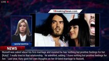 Russell Brand reflects on marriage to ex-wife Katy Perry: 'Some aspects of