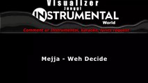 Mejja - Weh Decide (Audio Visualizer)