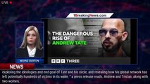 Andrew Tate Investigative Documentary Coming to BBC Three - 1breakingnews.com