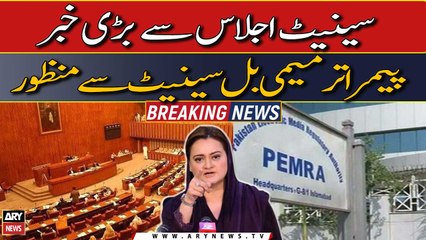 Senate passes PEMRA Amendment Bill 2023 after govt reintroduces it again