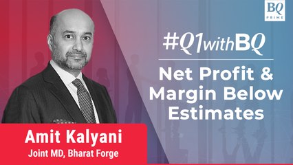 Q1 Review: Bharat Forge MD On June Quarter Report Card & More