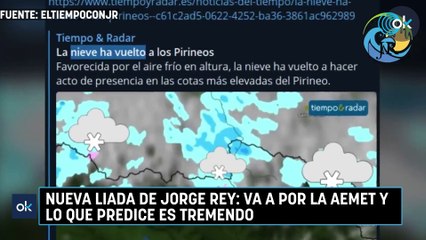 Nueva liada de Jorge Rey: va a por la AEMET y lo que predice es tremendo