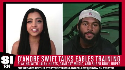 Download Video: D'Andre Swift Talks About Playing with Jalen Hurts and the Eagles' Super Bowl Aspirations