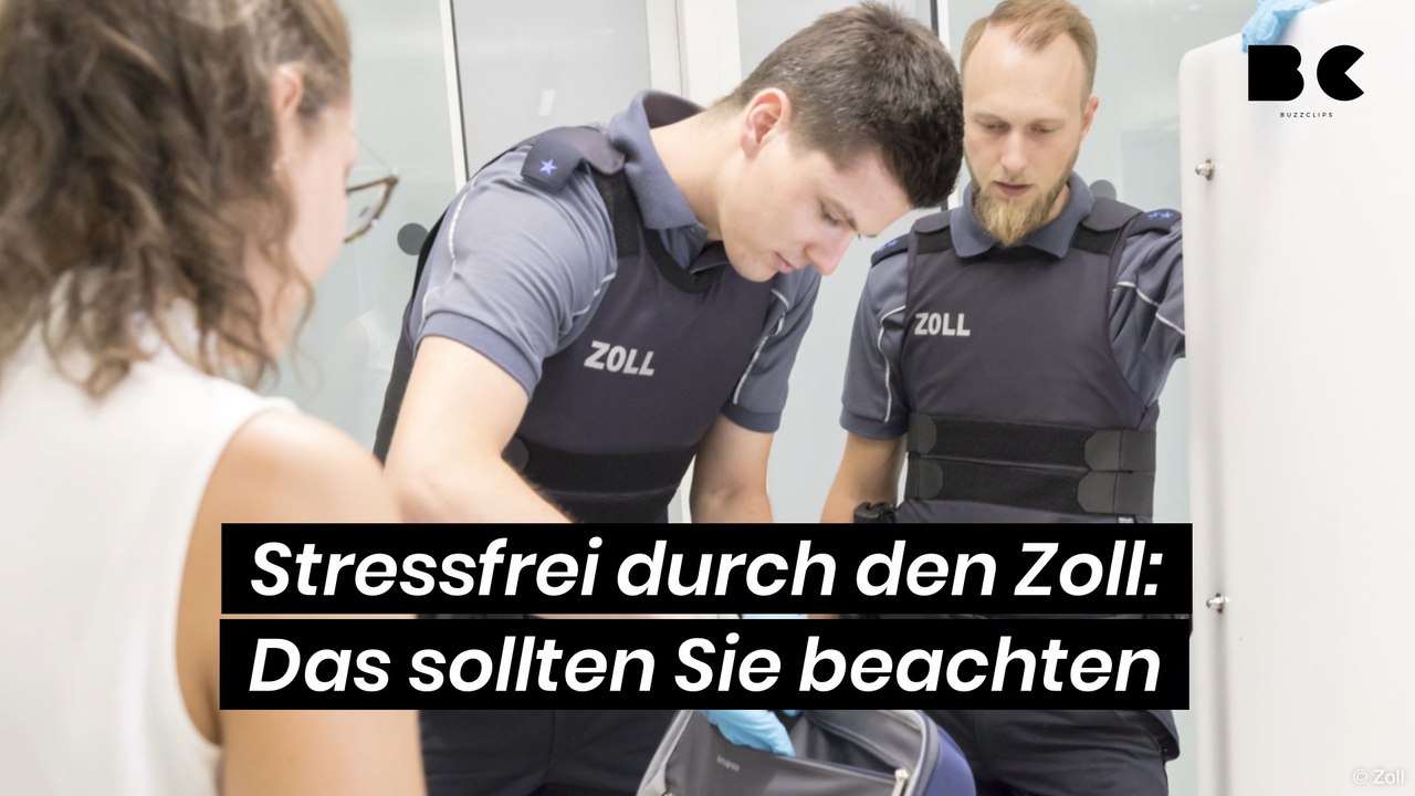 Stressfrei durch den Zoll: Das sollten Sie beachten