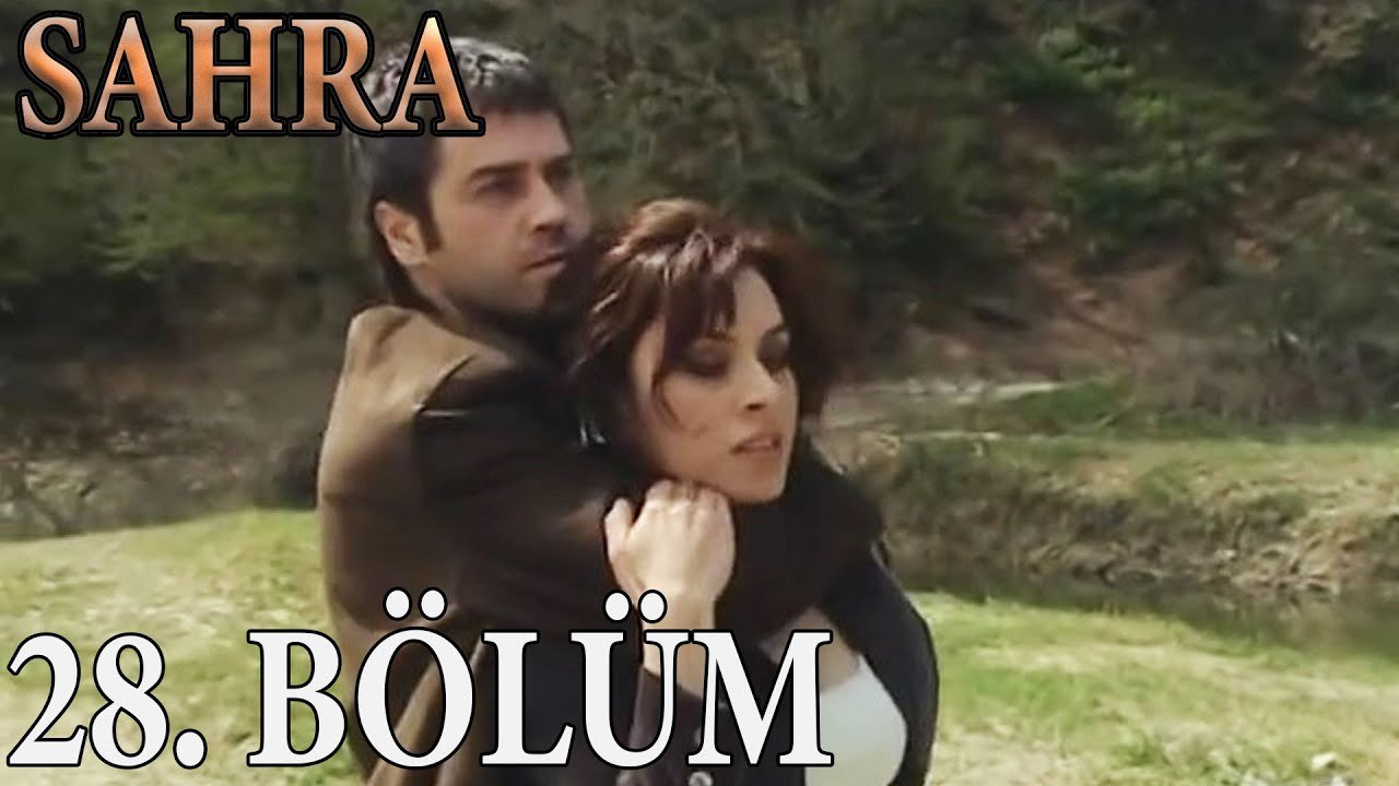 Sahra 28. Bölüm (HD)