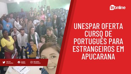 Unespar oferta curso de português para estrangeiros em Apucarana