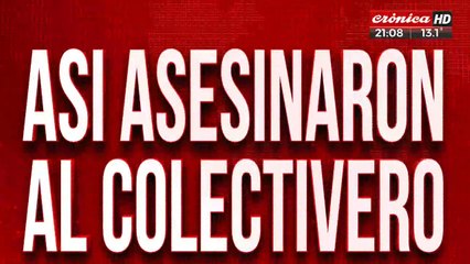 Así asesinaron al colectivero: lo mataron a trompadas