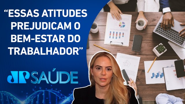 Psiquiatra destaca as principais ações que desgastam ambientes de trabalho | Dra. Camila Magalhães
