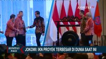 Presiden Jokowi Sebut IKN Jadi Proyek Terbesar di Dunia: 34 Hektare Lahan Sudah Dibeli
