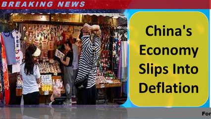 China's Economy Slips Into Deflation