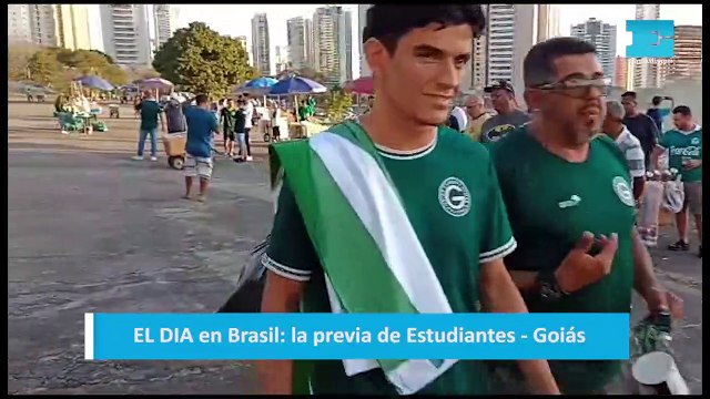EL DIA en Brasil: la previa de Estudiantes - Goiás