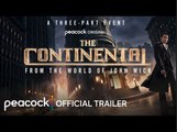 The Continental: From the World of John Wick | Official Trailer - Peacock Original