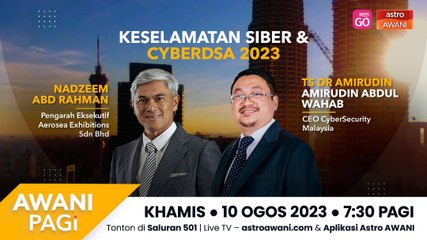 AWANI Pagi: Keselamatan Siber dan CyberDSA 2023