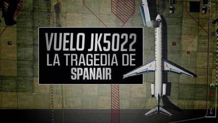 Vuelo JK5022. La tragedia de Spanair (Movistar Plus+) - Tráiler (HD)
