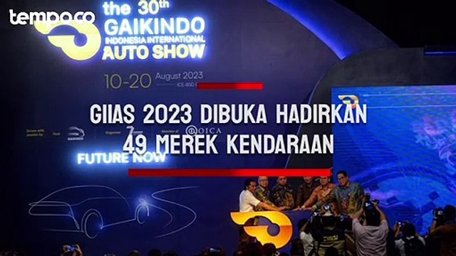 GIIAS 2023 Dibuka Hari Ini, 49 Merek Mobil dan Motor Ikut Serta