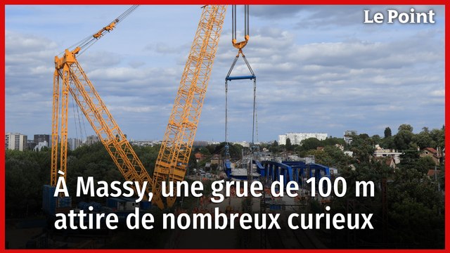 L'une des plus grandes grues du monde est à Massy pour les travaux des RER B et C
