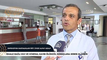 İshale bağlı sıvı ve mineral kaybı ölümcül sonuçlara sebep olabiliyor