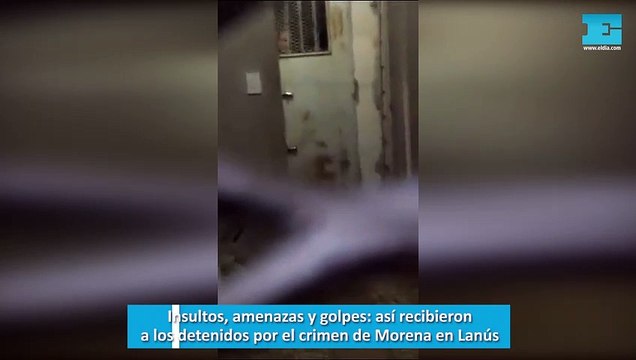 Insultos, amenazas y golpes, así recibieron a los detenidos por el crimen de Morena en Lanús