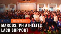 ‘Embarrassed’ Marcos admits PH athletes lack support; doubles SEA Games incentive