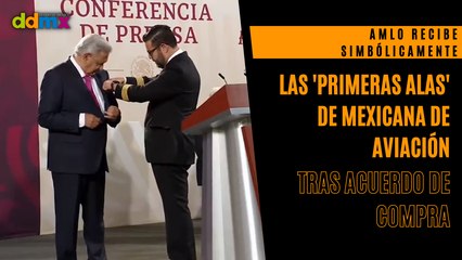 AMLO recibe simbólicamente las 'primeras alas' de Mexicana de Aviación