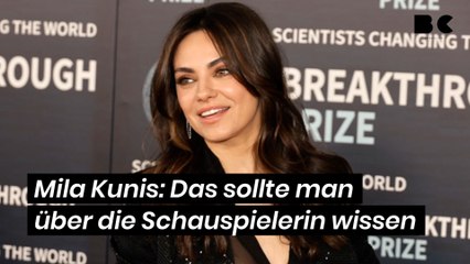 Mila Kunis: Das sollte man über die Schauspielerin wissen