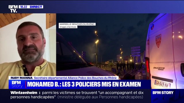 Policiers mis en examen dans l'affaire Mohamed: le secrétaire départemental Alliance Police des Bouches-du-Rhône soulagé qu'ils puissent revoir leurs familles