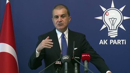 AK Parti Sözcüsü Ömer Çelik: TSK, MİT, Emniyet çalışma yürütmektedir
