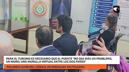 Para el turismo es necesario que el puente "no sea más un problema, un muro, una muralla virtual entre los dos países", señaló el cónsul paraguayo en Posadas