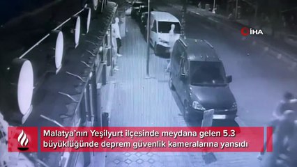 Malatya'daki deprem anı kamerada