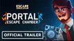 Portal: Escape Simulator | Official Portal Escape Chamber DLC Trailer