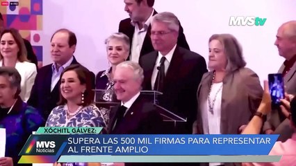 XÓCHITL GÁLVEZ SUPERÓ LAS 500 MIL FIRMAS PARA REPRESENTAR AL FRENTE AMPLIO