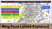 Lahore Ring Road Map|Ring Road Southern Loop 3|Ring Road SL3 updates|Lahore Ring Road SL3|Sl3 Map