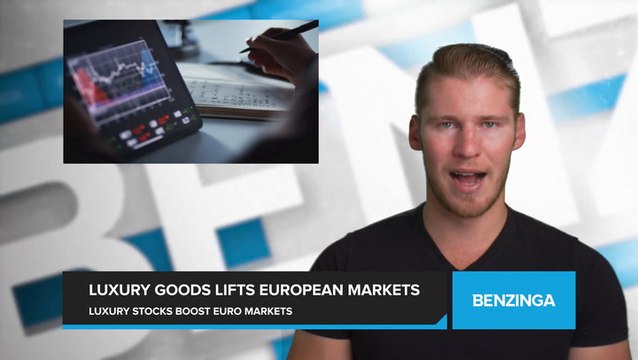 Luxury Goods Lifts European Markets