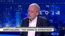 Joseph Thouvenel sur les arrêts de travail : «Employons la contre-visite par un autre médecin»