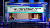 Mexicana de Aviación estima vender boletos hasta 20% más baratos